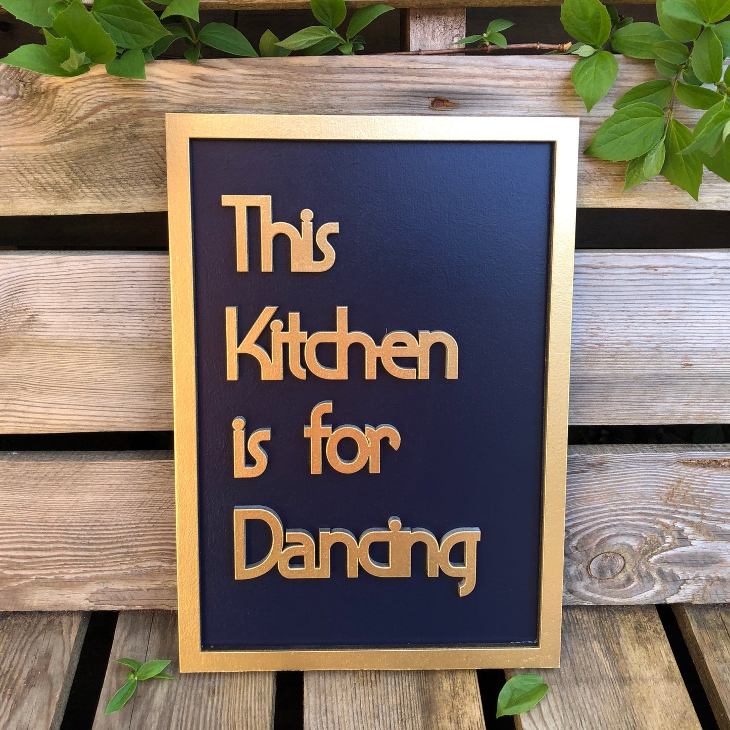 This Kitchen is for Dancing A4 Art | A4 Quote Art