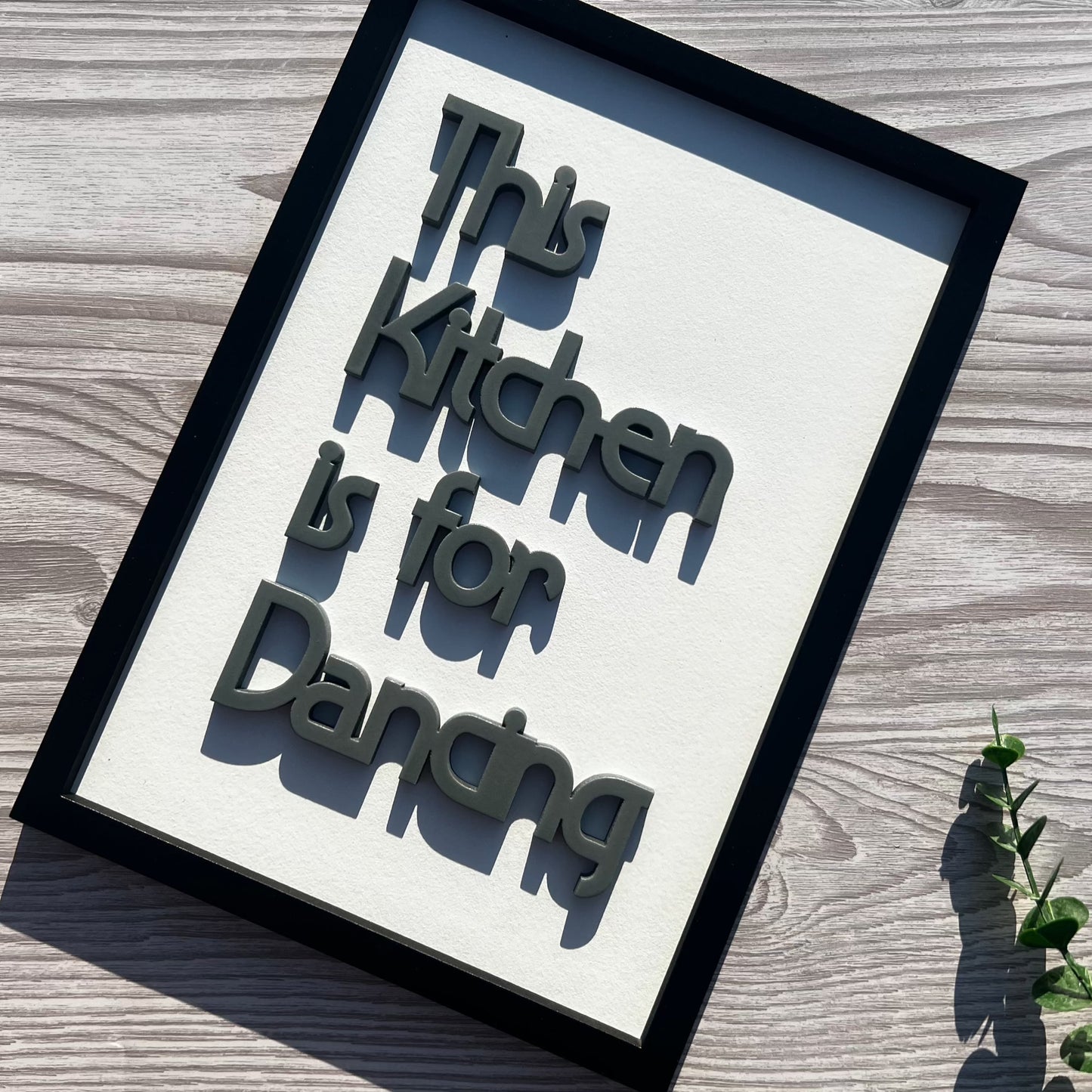 This Kitchen is for Dancing A4 Art | A4 Quote Art