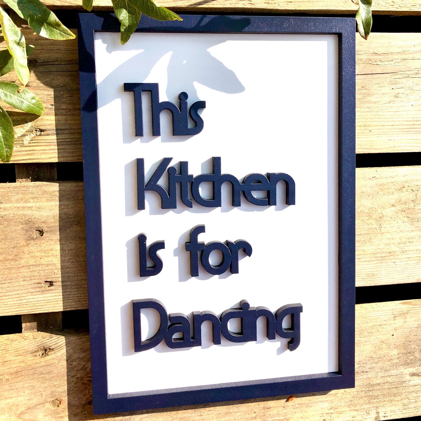 This Kitchen is for Dancing A4 Art | A4 Quote Art